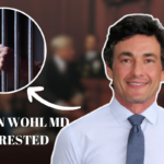 Dr Aaron Wohl Arrested