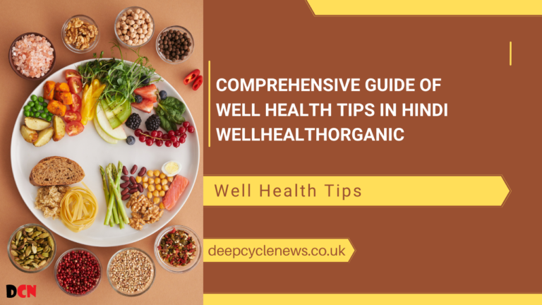 Well Health Tips in Hindi WellHealthOrganic