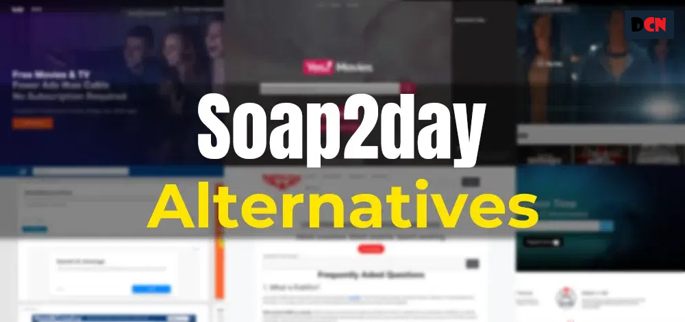 Soap2day Alternatives